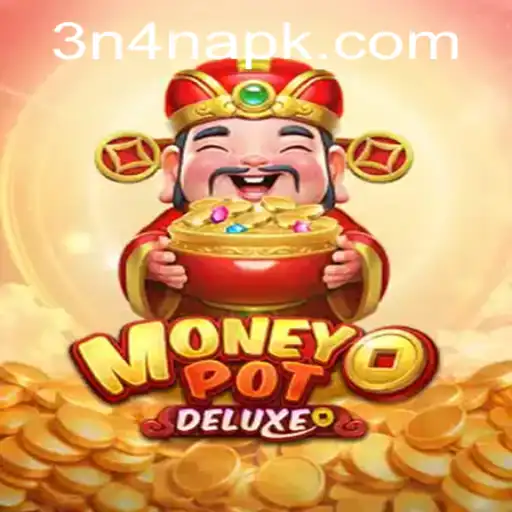 Explore the Thrilling World of MoneyPotDELUXE: A Gaming Adventure with 3N4N.COM